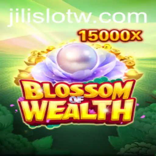 Exploring BlossomofWealth: A Jili Slot Adventure