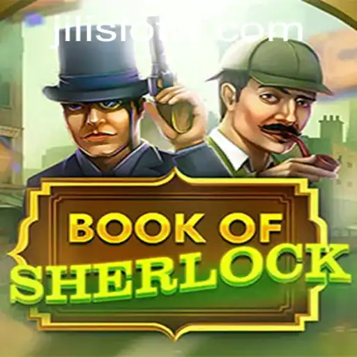 Exciting Insights into BookOfSherlock by Jili Slot