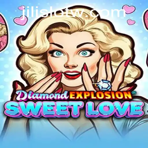 Exploring the Thrills of DiamondExplosionSweetLove: A Deep Dive into the Latest Slot Sensation