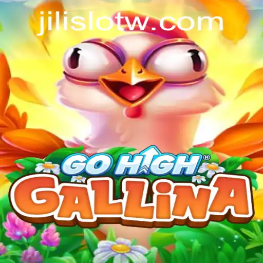 Exploring the Exciting World of GoHighGallina: A Unique Gaming Experience