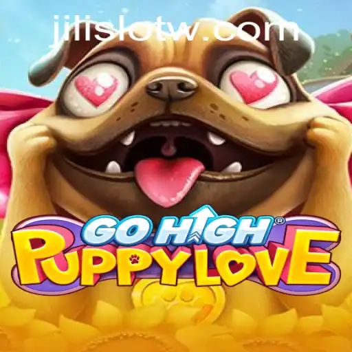 Exploring the Enchanting World of GoHighPuppyLove and Jili Slot
