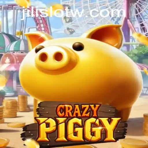 CrazyPiggy: Exploring the Thrilling World of Jili Slot