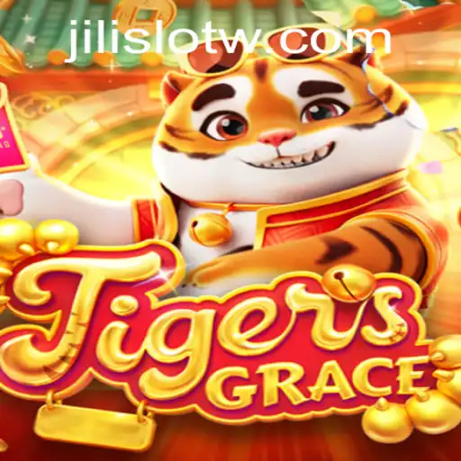 A Deep Dive into TigersGrace and Jili Slot